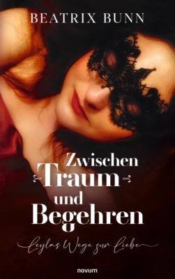 Zwischen Traum und Begehren