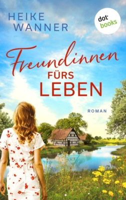 Freundinnen fürs Leben oder: Rosen, Tulpen, Nelken