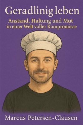 Geradlinig leben