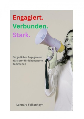Engagiert. Verbunden. Stark.