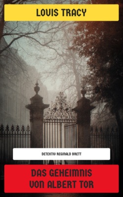 Das Geheimnis von Albert Tor
