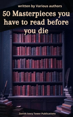 50 Masterpieces you have to read before you die