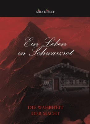 Ein Leben in Schwarzrot