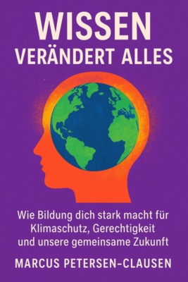 Wissen verändert alles