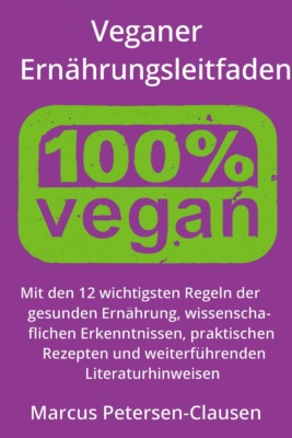 Veganer Ernährungsleitfaden