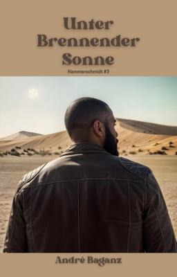Unter Brennender Sonne