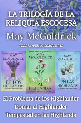 La Trilogía de la Reliquia Escocesa