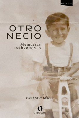 OTRO NECIO. Memorias subversivas