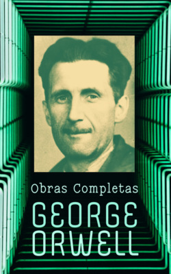 George Orwell – Obras Completas