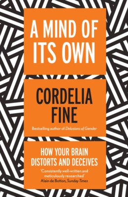 A Mind of Its Own A Mind of Its Own