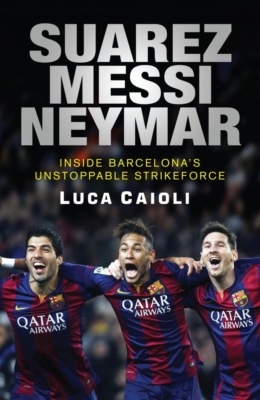 Suarez, Messi, Neymar Suarez, Messi, Neymar