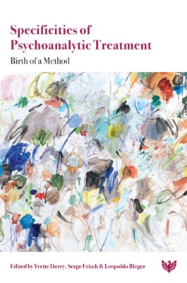 Specificities of Psychoanalytic Treatment