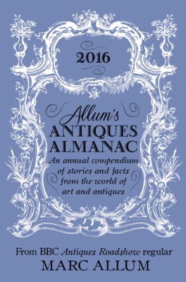 Allum's Antiques Almanac 2016