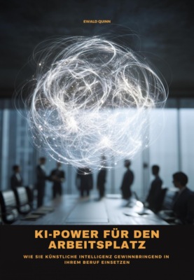 KI-Power für den  Arbeitsplatz
