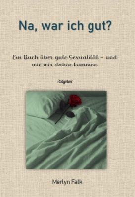 Na, war ich gut?