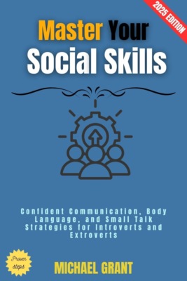 Master Your Social Skills: