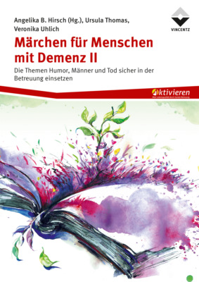 Märchen für Menschen mit Demenz II