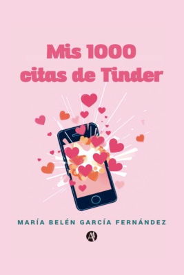 Mis 1000 citas de Tinder