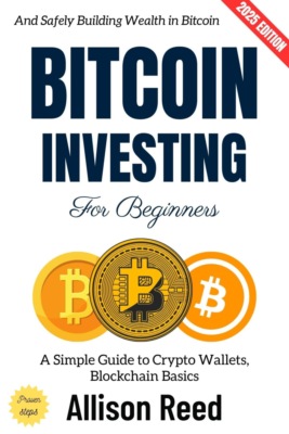 Bitcoin Investing for Beginners:
