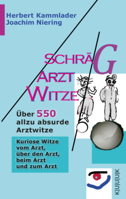 Schräg-Arzt-Witze