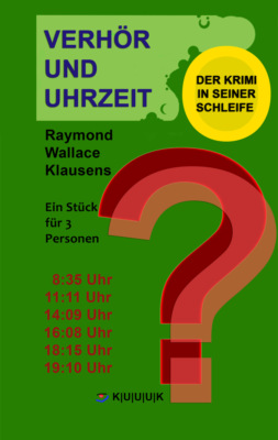 Verhör und Uhrzeit. Der Krimi in seiner Schleife