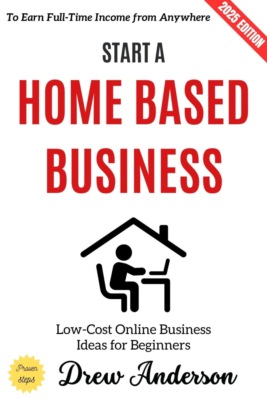 Start a Home-Based Business: