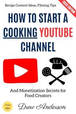 How to Start a Cooking YouTube Channel: