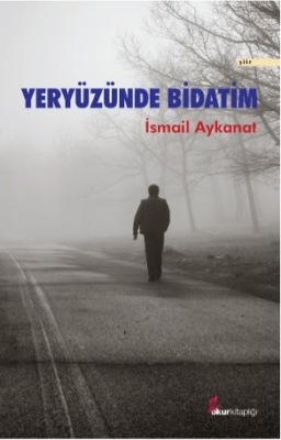Yeryüzünde bidatim