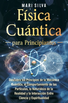Física cuántica para principiantes