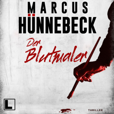 Der Blutmaler - Drosten und Sommer, Band 24 (ungekürzt)