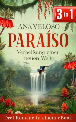 PARAÍSO— Verheißung einer neuen Welt (Nur bei uns!)