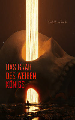 Das Grab des weißen Königs