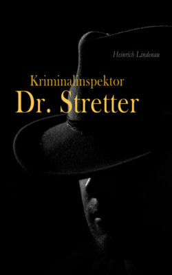 Kriminalinspektor Dr. Stretter
