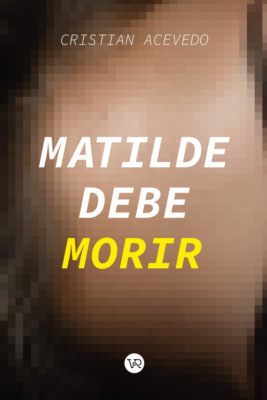 Matilde debe morir