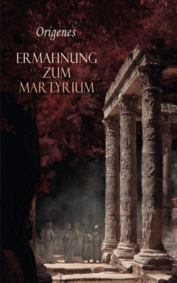 Ermahnung zum Martyrium