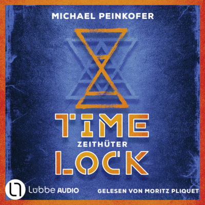 Zeithüter - Timelock, Teil 2 (Ungekürzt)