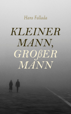 Kleiner Mann, Großer Mann
