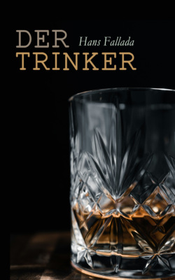 Der Trinker