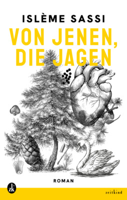 Von jenen, die jagen