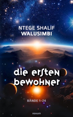 Die ersten Bewohner