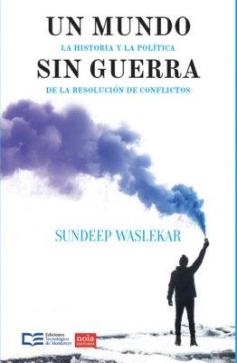 Un mundo sin guerra