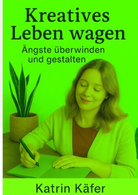 Kreatives Leben wagen