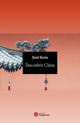 Des-cubrir China