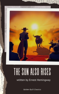 The Sun Also Rises