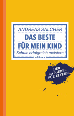 Das Beste für mein Kind