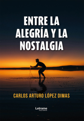 Entre la alegría y la nostalgia