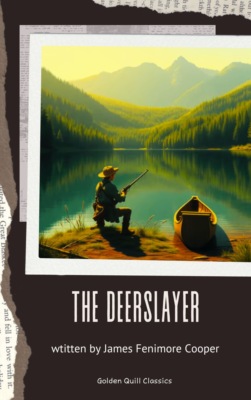 The Deerslayer