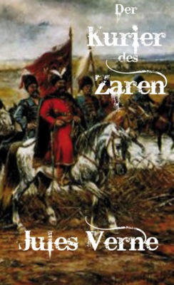 Der Kurier des Zaren