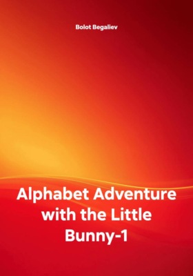Alphabet Adventure with the Little Bunny-1