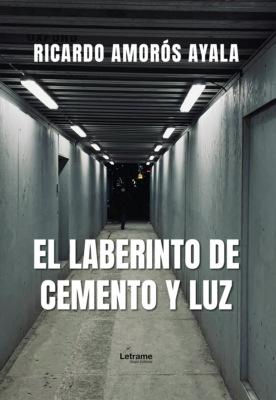 El laberinto de cemento y luz